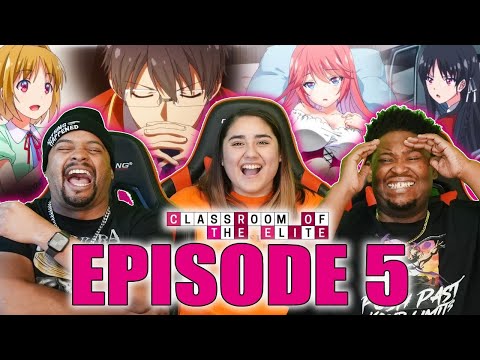 Only F😳😳s? Nani!!! The Classroom Of The Elite Episode 5 Reaction