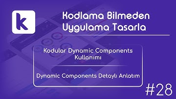 Kodular Dynamic Components Kullanımı |Dynamic Components Detaylı Anlatım