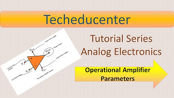 Operational Amplifier Parameters