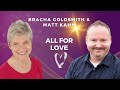 Matt Kahn with Bracha - All For Love