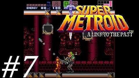 Super Metroid: A Link to the Past Randomizer (Casual playthrough) Part 7