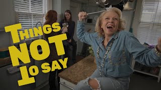 Things Not to Say - Series Trailer