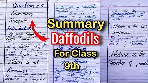 Daffodils summary of class 9th with Quotations | Summary of Class 9th | Board exams | English paper