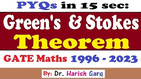 PYQs on Greens and Stoke Theorem | Vector Calculus | GATE 1996 to 2023 | Short Cut Tricks