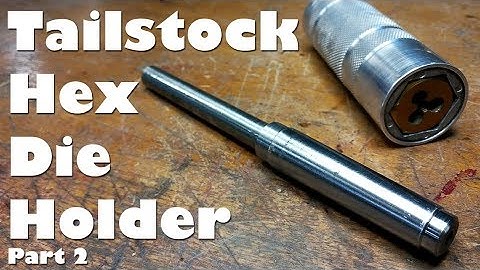 (2/3) Making a Tailstock Hex Die Holder MT2 Guide from Mild Steel for the Mini Lathe