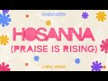 Shout Praises Kids - Hosanna Praise Is Rising (Official Lyric Video)