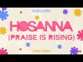 Shout Praises Kids Hosanna Praise Is Rising Official Lyric Video Shout Praises Kids Hosanna Praise Is Rising Official Lyric Video