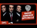 Les affranchis  bande annonce officielle vf  robert de niro  ray liotta  martin scorsese