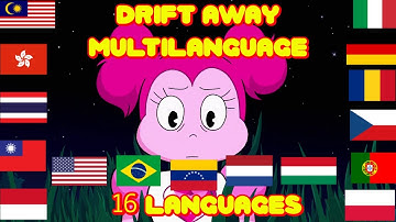 Steven universe-Drift away multilanguage (16 languages)