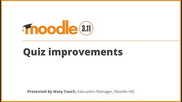Quiz Improvements in Moodle 3 11