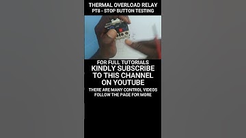 OVERLOAD RELAY PT8 (STOP BUTTON TESTING) EXPLAINED #shorts  #electrical #electricalengineering