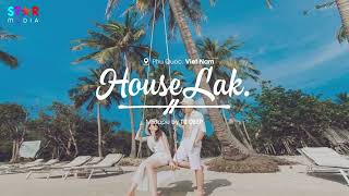 HOUSE LAK 2024 - VIET DEEP MIXSET YÊU TỪ ĐÂU MÀ RA x NHÂN SINH QUÁN | MIXTAPE CHILL TIKTOK