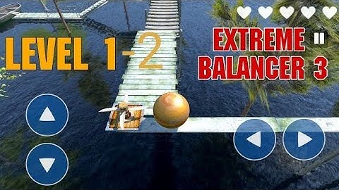 Extreme Balancer 3 - Gameplay Walkthrough Part 1 - Levels 1-2 (iOS, Android)