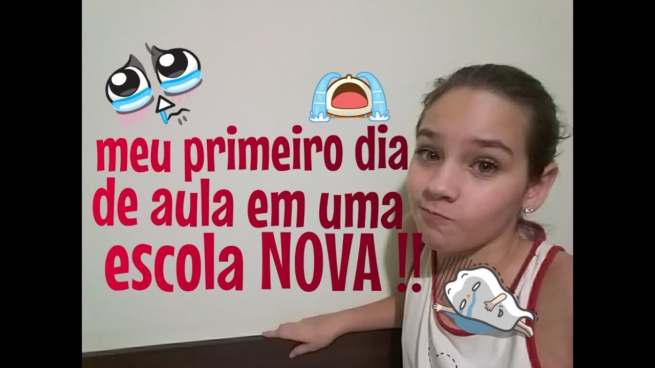 Meu primeiro dia de aula em uma escola nova:Minha historia ! - YouTube