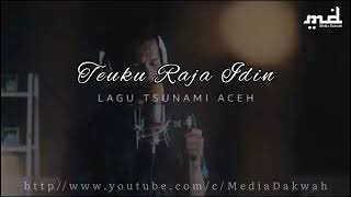 LAGU TSUNAMI||TEUKU RAJA IDIN _Mengenang tsunami 2004