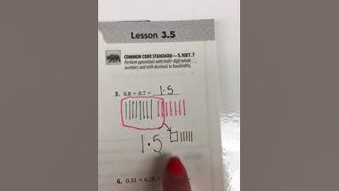 Go Math 5th Grade 3.5 decimal addition using a quick drawing/base ten