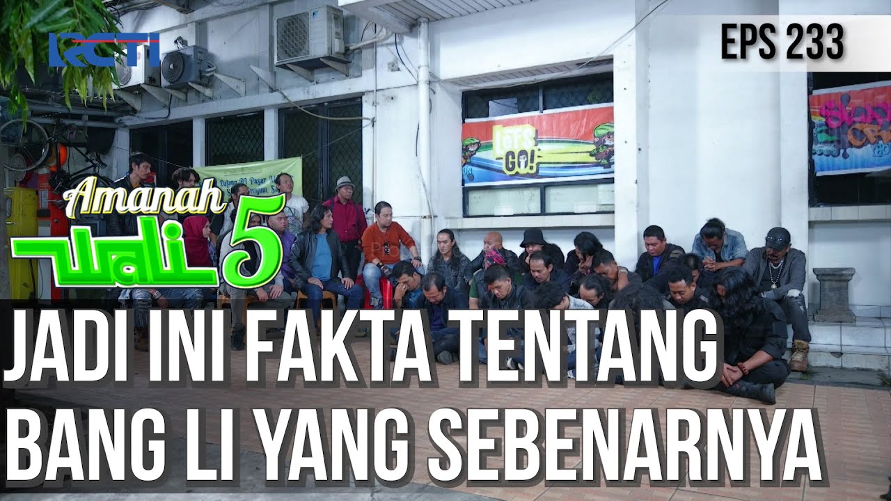 ANAK BUAH BANG LI FRUSTASI DITINGGAL BANG LI KE LUAR NEGERI- AMANAH WALI 5 [PART 2]