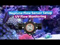 Neptune Apex FMM Flow Sensor Setup - Monitor UV Flow