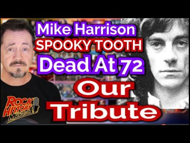 Mike Harrison Lead Singer Of Spooky Tooth Dead at 72 - Tribute