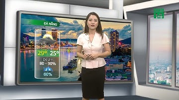 Thời tiết các thành phố lớn ngày 26/11 | VTC14