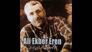 Ali Ekber Eren - Bırakmadı Sevdan Resimi