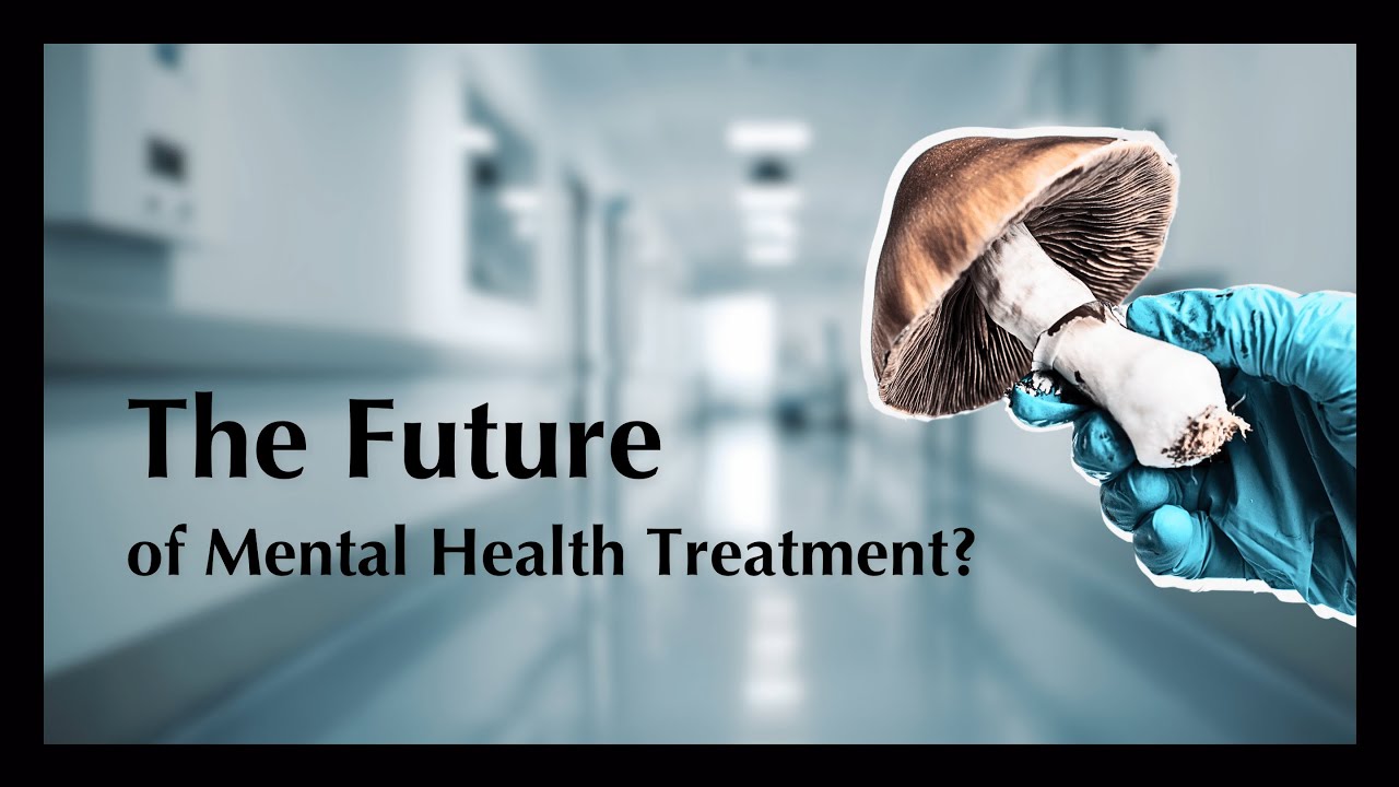 Can Psychedelics Revolutionize Mental Health Treatment? - YouTube