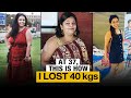 My Weight Loss Journey of Losing 40 Kgs in 9 Months | Fat to Fit | Fit Tak
