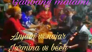 GABBANG MALAMI ANJAM VS NAJAR and Mina vs beeh