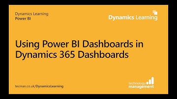 Using Power BI Dashboards in Dynamics 365 Dashboards