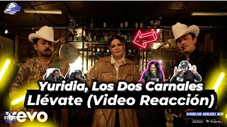 Yuridia, Los Dos Carnales - Llévate (Video Oficial)