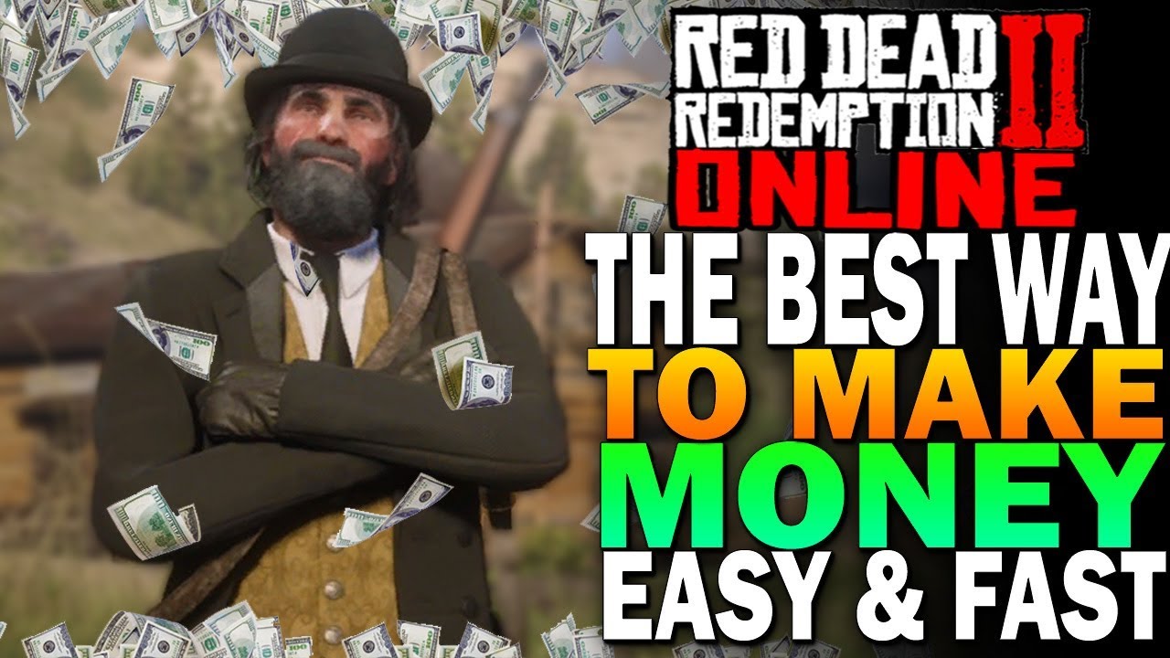 sjældenhed Ampere Sanders The Best Way To Make Money FAST & EASY In Red Dead Redemption 2 Online  [RDR2] - YouTube