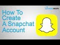 How To Create A Snapchat Account 2019