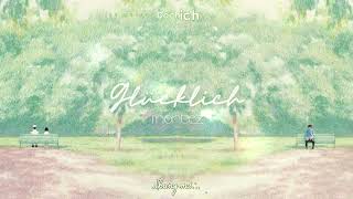 [Lyrics + Vietsub] „glücklich” - Montez