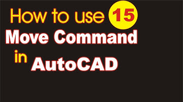 How to use Move Command in AutoCAD - 15 | Lunar Computer College