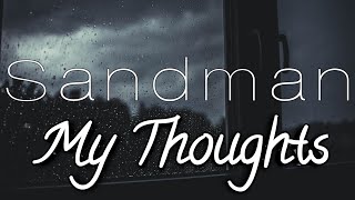 Sandman - My Thoughts (Lyric Video)