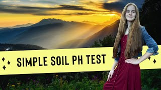 Simple DIY Soil pH Test at Home!