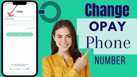 How To Change Opay Phone Number | Change Your Phone Number On Opay