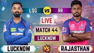 Live RR Vs LSG 44th T20 Match | Cricket Match Today | LSG  vs RR live 1st innings #ipllive