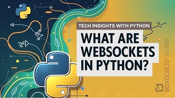 What are WebSockets in Python?