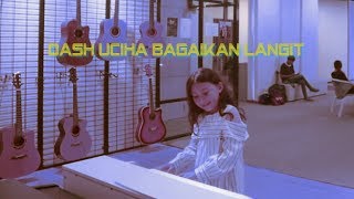 Dash Uciha - Bagaikan Langit