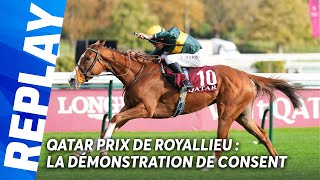 VÉRITABLE DÉMONSTRATION DE CONSENT DANS LE QATAR PRIX DE ROYALLIEU 2025