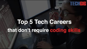 Top 5 Tech Careers that don