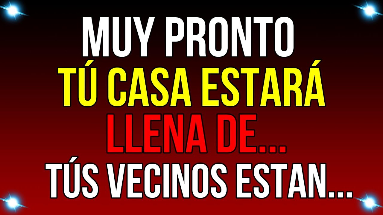 MUY pronto tú CASA estará LLENA DE B... Tú....| Mensaje de Dios de hoy | #god #godmessage