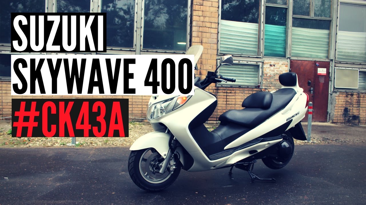 Suzuki skywave 400 ck43a