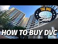 How To Purchase a DVC Resale Contract | The DVC Show | 01/18/21