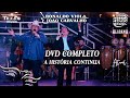 DVD Completo RONALDO VIOLA E JOÃO CARVALHO  (A História Continua)