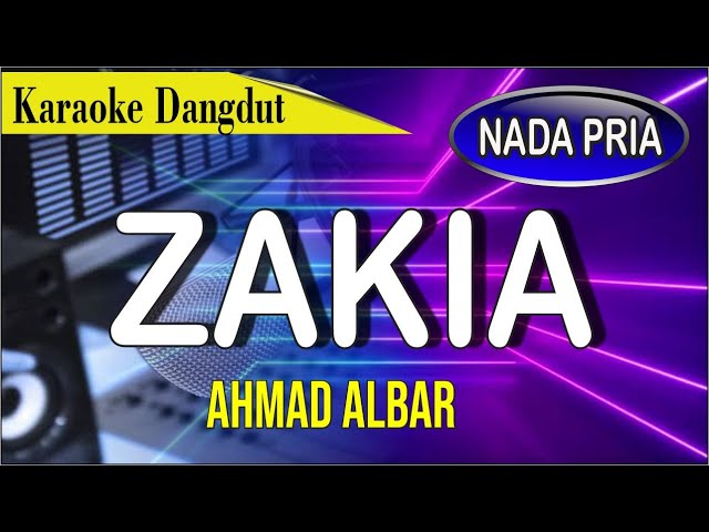 karaoke zakia versi gita bayu - ahmad albar class=