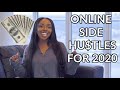 8 ONLINE SIDE HUSTLE IDEAS for 2020 That You Can WORK FROM ANYWHERE and START TODAY