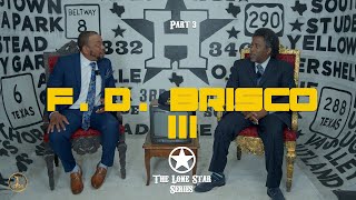 NOS Lone Star Series with Presidential Candidate F.D. Brisco III [PT3]