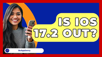 Is iOS 17.2 Out? - Be App Savvy